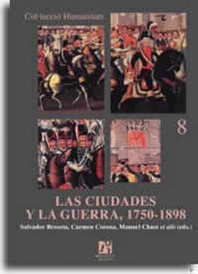 Las ciudades y la guerra 1750-1898