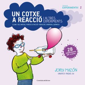 Un cotxe a reacció i altres experiments