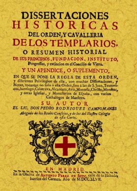 DISERTACIONES HISTORICAS DEL ORDEN Y CAVALLERIA DE