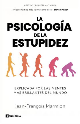 PSICOLOGIA DE LA ESTUPIDEZ, LA