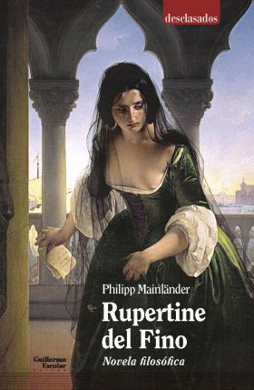 RUPERTINE. NOVELA FILOSOFICA