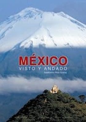 México visto y andado