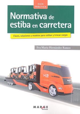 NORMATIVA DE ESTIBA EN CARRETERA