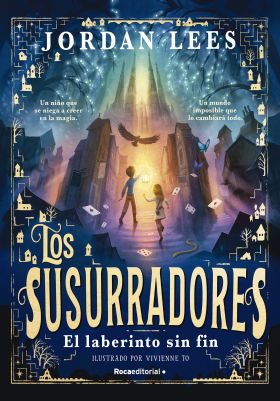 SUSURRADORES 1, LOS - EL LABERINTO SIN FIN