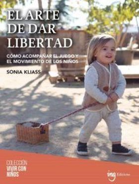 EL ARTE DE DAR LIBERTAD