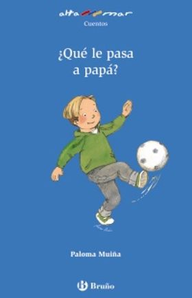 ¿Qué le pasa a papá?