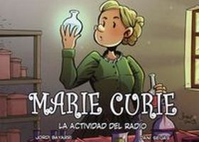 MARIE CURIE. LA ACTIVIDAD DEL RADIO