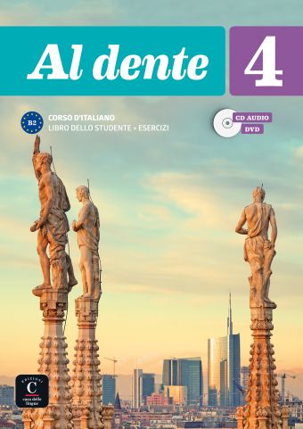 AL DENTE 4 LIBRO DELL STUDENTE + ESERCIZI