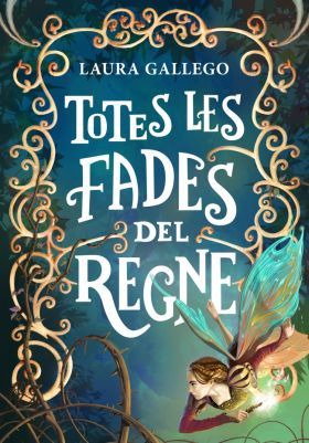 TOTES LES FADES DEL REGNE