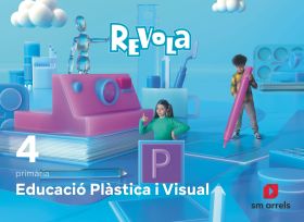 DA. Educació Plàstica i Visual. 4 Primària. Revola