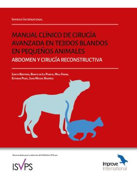 MANUAL CLÍNICO DE CIRUGÍA AVANZADA DE TEJIDOS BLANDOS EN PEQUEÑOS ANIMALES. ABDO