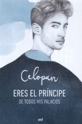 ERES EL PRÍNCIPE DE TODOS MIS PALACIOS
