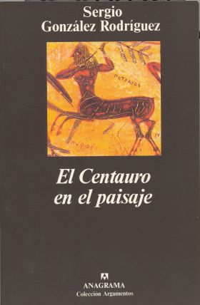 CENTAURO EN EL PAISAJE