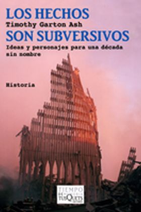 Los hechos son subversivos