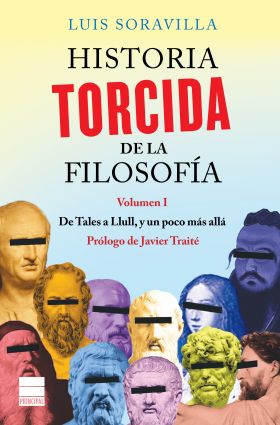 HISTORIA TORCIDA DE LA FILOSOFIA
