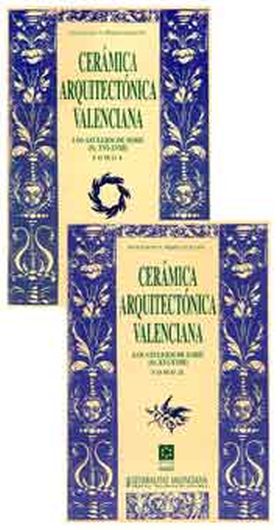 Cerámica arquitectónica valenciana : los azulejos de serie (siglos XVI-XVIII) : 