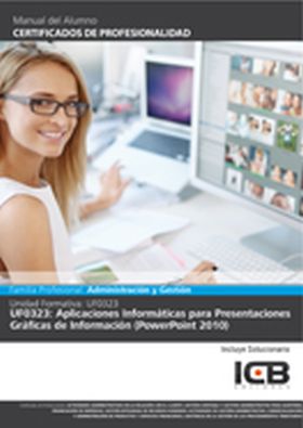 Uf0323: Aplicaciones Informáticas para Presentaciones Gráficas de Información (P