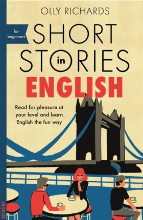 SHORT STORIES IN ENGLISH FOR BEGINNERS:READ FOR PL