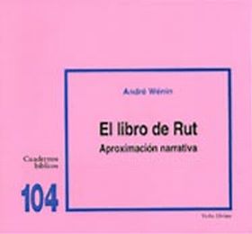 EL LIBRO DE RUT: APROXIMACIÓN NARRATIVA