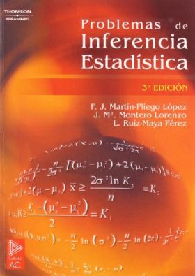Problemas de inferencia estadística. 3ª ed.