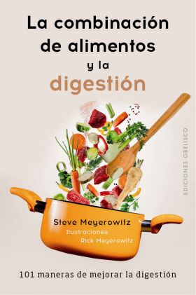 COMBINACION DE LOS ALIMENTOS Y LA DIGESTION, LA