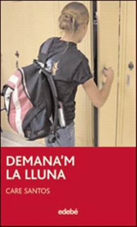 DEMANA’M LA LLUNA