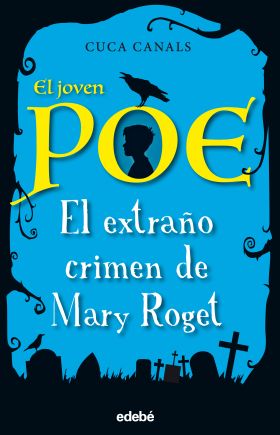 2. EL EXTRAÑO CRIMEN DE MARY ROGET