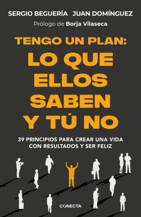 *EBOOK*TENGO UN PLAN: LO QUE ELLOS SABEN Y TÚ NO