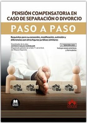 PENSIÓN COMPENSATORIA EN CASO DE SEPARACIÓN O DIVORCIO. PASO A PASO