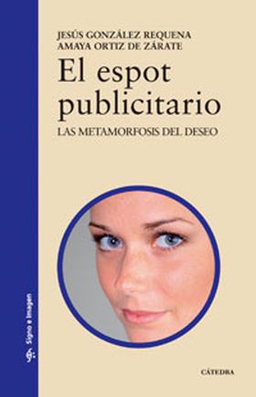 EL ESPOT PUBLICITARIO