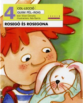 Rosegó és Rosegona