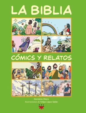 La Biblia. Cómics y relatos [cartoné]