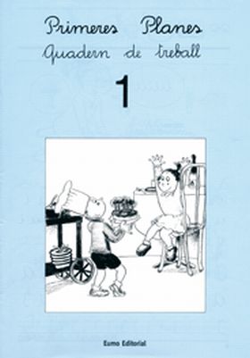 Primeres planes. Quadern de treball 1