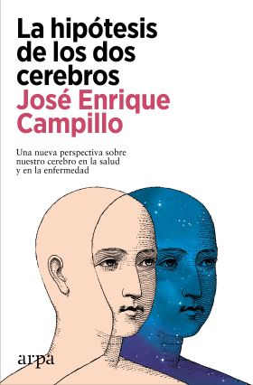 LA HIPOTESIS DE LOS DOS CEREBROS