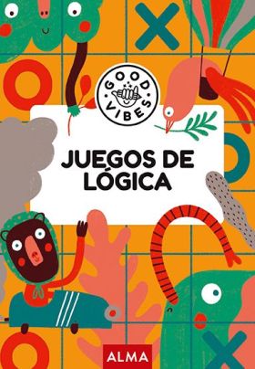 JUEGOS DE LOGICA (GOOD VIBES)