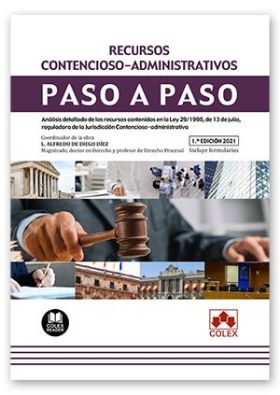 RECURSOS CONTENCIOSO-ADMINISTRATIVOS. PASO A PASO