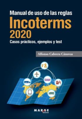 MANUAL DE USO DE LAS REGLAS INCOTERMS 2020