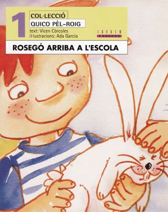 Rosegó arriba a l'escola