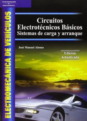 Electromecánica de vehículos. Circuitos electrotécnicos básicos