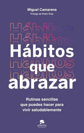 HÁBITOS QUE ABRAZAR