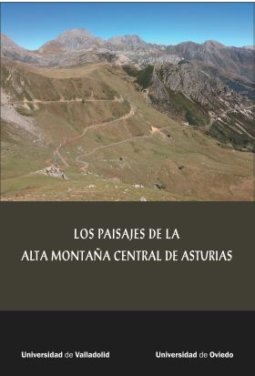 LOS PAISAJES DE LA ALTA MONTAÑA CENTRAL DE ASTURIA