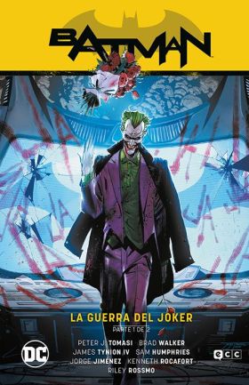 Batman vol. 02: La guerra del Joker Parte 1 (Batman Saga Estado de Miedo Parte