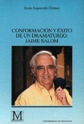 CONFORMACION Y EXITO DE UN DRAMATURGO