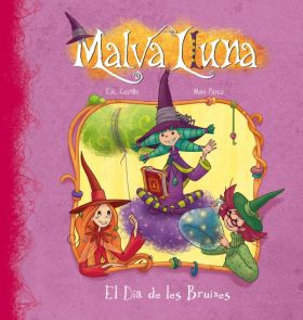 El Dia de les Bruixes (Serie Malva Lluna)