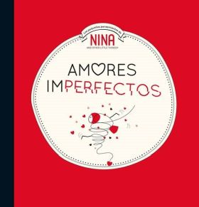 Nina - Amores imperfectos