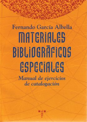 MANUAL EJERCICIOS CATALOGACION MATERIALES BIBLIOGR