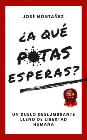 A QUE PUTAS ESPERAS?