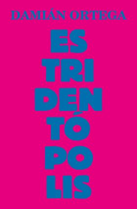 ESTRIDENTÓPOLIS