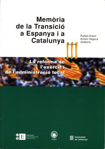 Memòria de la Transició a Espanya i a Catalunya III. La reforma de l'exèrcit i