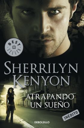Atrapando un sueño (Cazadores Oscuros 14)